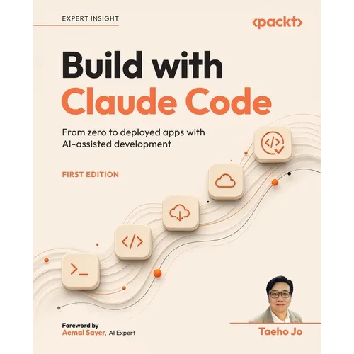 Build with Claude Code: From zero to deployed apps with AI-assisted development