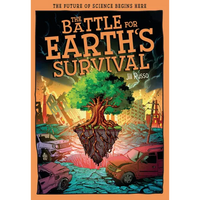 The Battle for Earth's Survival: Transforming Technology for a Greener Tomorrow - Paperback