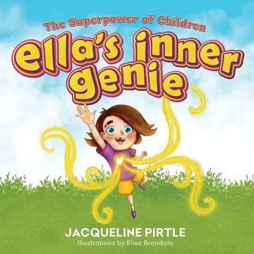 Ella's Inner Genie: The Superpower Of Children - Paperback