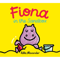 Fiona in the Sandbox - Hardcover