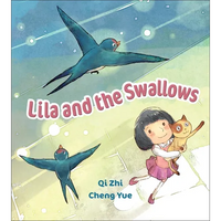 Lila and the Swallows - Library Binding