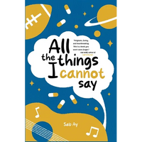All the Things I Cannot Say - Paperback