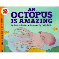 An Octopus Is Amazing - Paperback