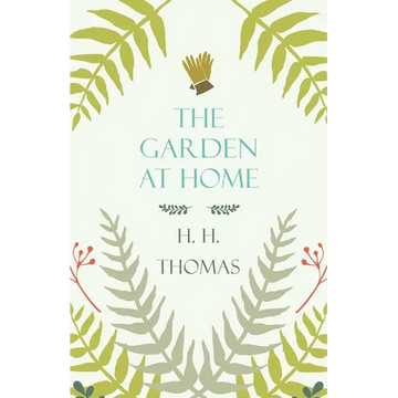The Garden at Home - Paperback