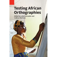 Testing African Orthographies - Paperback