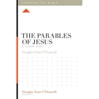 The Parables of Jesus: A 12-Week Study - Paperback
