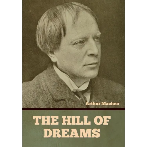 The Hill of Dreams