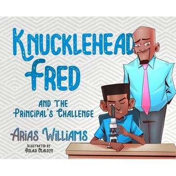 Knucklehead Fred and the Principal's Challenge - Hardcover