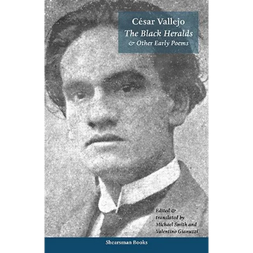 The Black Heralds & Other Early Poems - Paperback