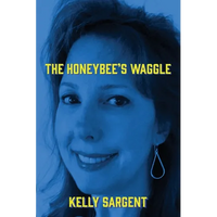 The Honeybee's Waggle - Paperback