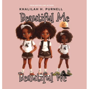 Beautiful Me, Beautiful We - Hardcover