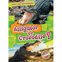 Alligator or Crocodile? - Library Binding