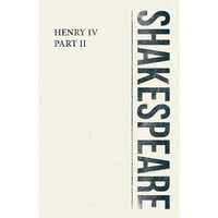 Henry IV, Part II - Paperback