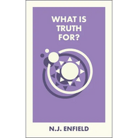 What Is Truth For? - Paperback