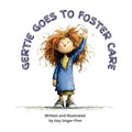 Gertie Goes to Foster Care