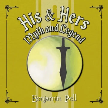 His & Hers Myth and Legend - Paperback