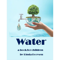Water - a book for children: The water cycle explained to kids. - Paperback