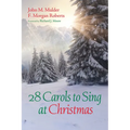 28 Carols to Sing at Christmas