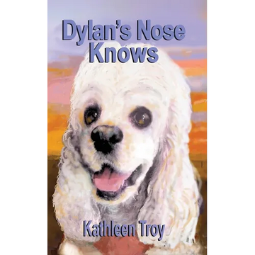 Dylan's Nose Knows - Paperback