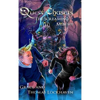 The Screaming Mummy (Book 2): Quest Chasers - Hardcover