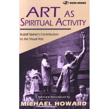 Art as Spiritual Activity - Paperback
