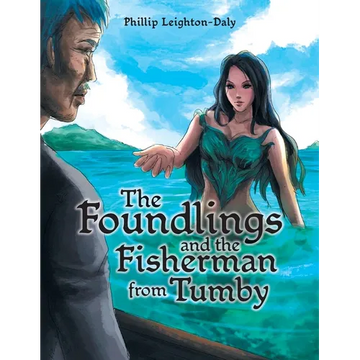 The Foundlings and the Fisherman from Tumby - Paperback