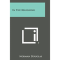 In the Beginning