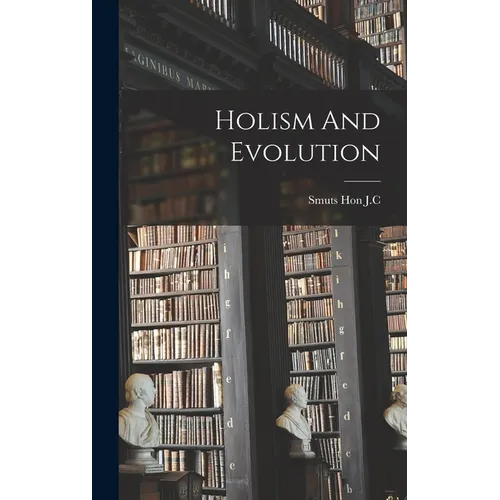 Holism And Evolution
