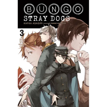 Bungo Stray Dogs, Vol. 3 (Light Novel): The Untold Origins of the Detective Agency Volume 3 - Paperback