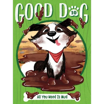 All You Need Is Mud - Paperback
