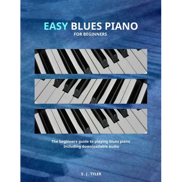 Easy Blues Piano: For Beginners - Paperback