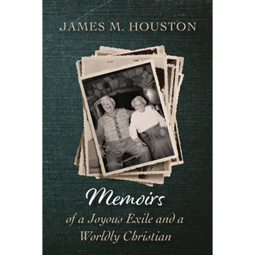 Memoirs of a Joyous Exile and a Worldly Christian - Paperback