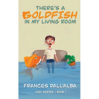 There's A Goldfish In My Living Room - Paperback