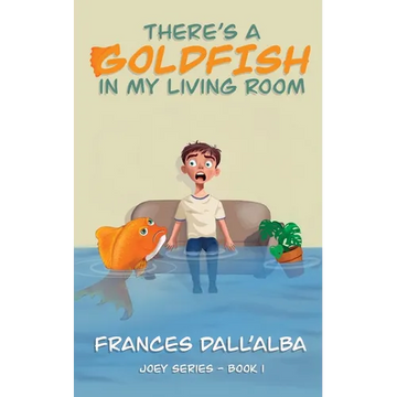 There's A Goldfish In My Living Room - Paperback
