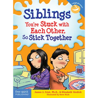 Siblings: You're Stuck with Each Other, So Stick Together - Paperback
