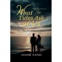 What the Tides Ask of Us - Paperback