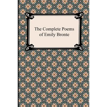 The Complete Poems of Emily Bronte - Paperback