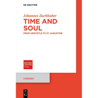 Time and Soul: From Aristotle to St. Augustine - Paperback