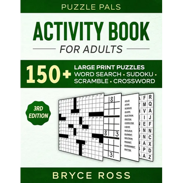 Activity Book for Adults: 150+ Large Print Sudoku, Word Search, and Word Scramble Puzzles - Paperback