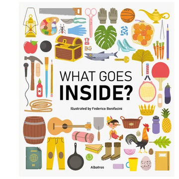 What Goes Inside? - Hardcover