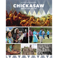Chickasaw History and Culture - Library Binding