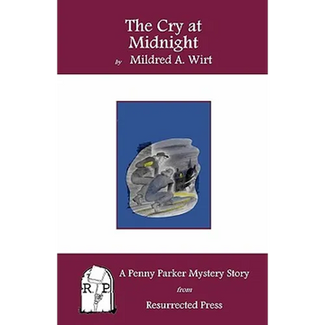 The Cry at Midnight: A Penny Parker Mystery Story - Paperback