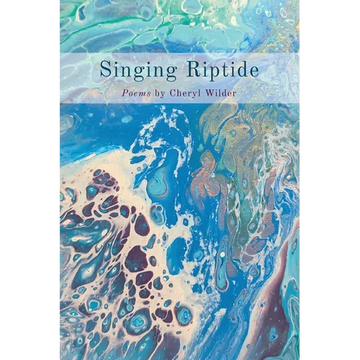 Singing Riptide: Poems - Paperback
