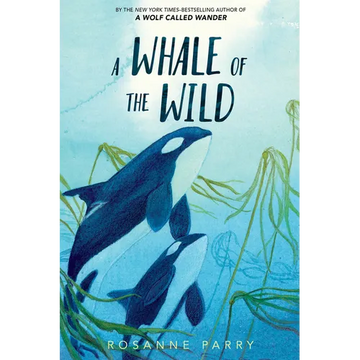 A Whale of the Wild - Paperback