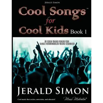 Cool Songs for Cool Kids (book 1) - Paperback