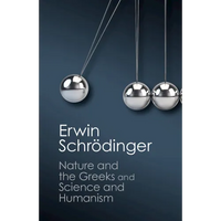 'Nature and the Greeks' and 'Science and Humanism' - Paperback