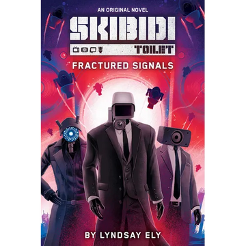 Fractured Signals (Skibidi Original Novel #1) - Paperback