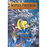 Sophia Freeman and the Winter Behemoth (Book 4) - Paperback