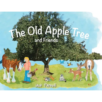 The Old Apple Tree and Friends - Paperback