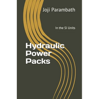 Hydraulic Power Packs: In the SI Units - Paperback